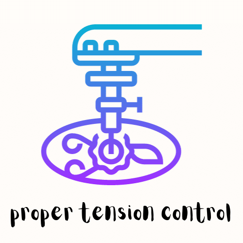 proper tension control